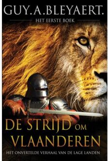 Brave New Books De Strijd Om Vlaanderen - Guy Bleyaert