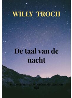 Brave New Books De Taal Van De Nacht - Willy Troch