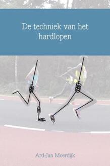 Brave New Books De techniek van het hardlopen - Ard-Jan Moerdijk - 000
