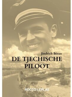 Brave New Books De Tjechische Piloot - Rocco Leplae