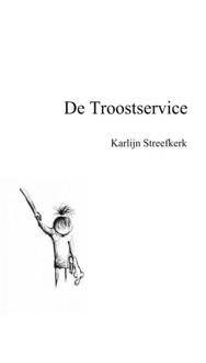Brave New Books De troostservice - Boek Karlijn Streefkerk (9402165460)