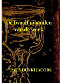 Brave New Books De Twaalf Maanden Van De Week - Paul Dunki Jacobs