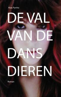 Brave New Books De val van de dansdieren - Boek Alias Pyrrho (9402103694)