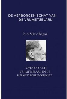 Brave New Books De Verborgen Schat Van De Vrijmetselarij - Geert Ziengs