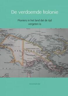 Brave New Books De verdoemde kolonie - Boek Annemiek Bal (9402176438)