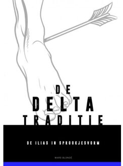 Brave New Books De Verhalende Delta-Traditie - Ward Blondé