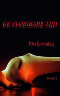 Brave New Books De Vloeibare Tijd - Peter Kouwenberg