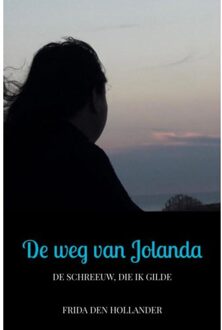 Brave New Books De Weg Van Jolanda - Frida den Hollander