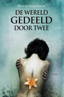 Brave New Books De wereld gedeeld door twee - eBook Miroesja Peeperkoorn (9402154132)