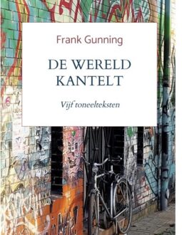 Brave New Books De Wereld Kantelt - Frank Gunning