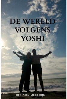 Brave New Books De Wereld Volgens Yoshi - Belinda Meuldijk