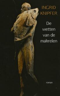 Brave New Books De wetten van de makrelen - Boek Ingrid Knipfer (9402111352)