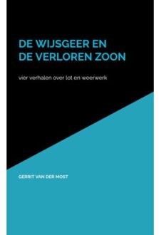 Brave New Books De Wijsgeer En De Verloren Zoon - Gerrit Van der Most