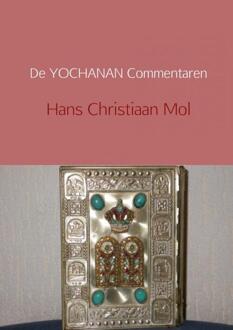 Brave New Books De Yochanan commentaren - Boek Hans Christiaan Mol (9402129553)