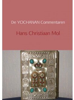 Brave New Books De Yochanan commentaren - Boek Hans Christiaan Mol (9402129553)