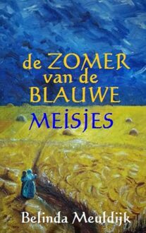 Brave New Books De zomer van de blauwe meisjes - eBook Belinda Meuldijk (9402102507)