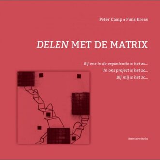 Brave New Books Delen Met De Matrix - Peter Camp