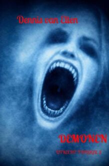 Brave New Books Demonen - Dennis Van Elten - ebook