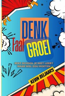 Brave New Books Denk Faal Groei - Kevin Beljaars