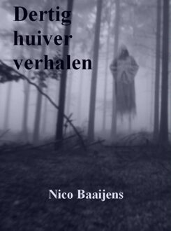 Brave New Books Dertig huiver verhalen - eBook Nico Baaijens (9402114726)