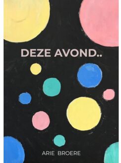 Brave New Books Deze Avond.. - Arie Broere