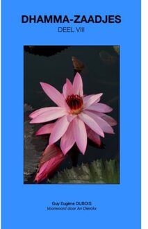 Brave New Books Dhamma-Zaadjes - Deel Viii - Guy Eugène Dubois