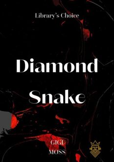 Brave New Books Diamond Snake - Gigi Moss - ebook