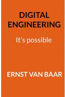 Brave New Books Digital Engineering - Ernst Van Baar