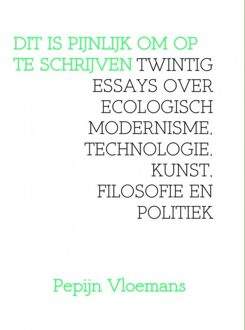 Brave New Books Dit is pijnlijk om op te schrijven - eBook Pepijn Vloemans (9402124896)