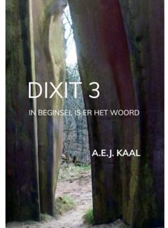 Brave New Books Dixit 3 - A.E.J. Kaal