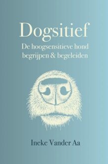 Brave New Books Dogsitief - Ineke Vander Aa - ebook