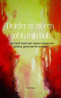 Brave New Books Dokter er zit een gat in mijn buik - Boek Rieks Rijkers (9402107320)