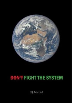 Brave New Books Don't Fight The System - Freek Marchal