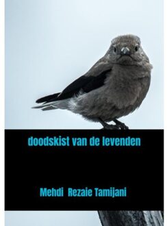 Brave New Books Doodskist Van De Levenden - Mehdi Rezaie Tamijani