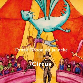 Brave New Books Draak Droon en Janneke, circus