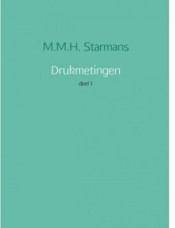 Brave New Books Drukmetingen / 1 - Boek M.M.H. Starmans (9402128077)