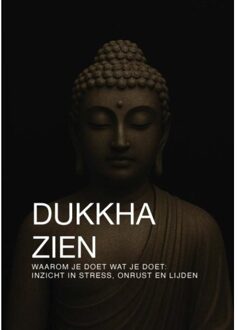 Brave New Books Dukkha Zien - Hugo Zwarts