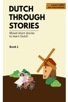Brave New Books Dutch Through Stories - Midas Veraart