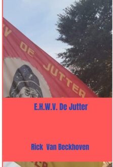 Brave New Books E.H.W.V. De Jutter - Rick Van Beckhoven