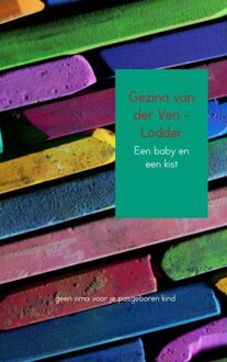 Brave New Books Een baby en een kist - eBook Gezina van der Ven-Lodder (9402102124)