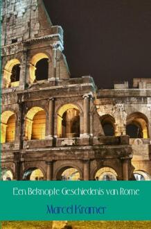 Brave New Books Een Beknopte Geschiedenis van Rome - Boek Marcel Kramer (9402109846)