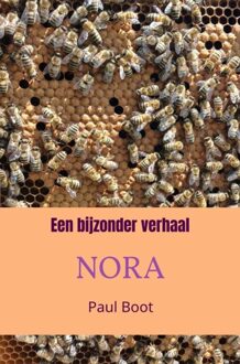 Brave New Books Een bijzonder verhaal Nora - Paul Boot - ebook