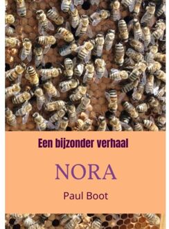 Brave New Books Een Bijzonder Verhaal Nora - Paul Boot