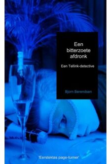 Brave New Books Een bitterzoete afdronk - Boek Bjorn Berendsen (9402126422)