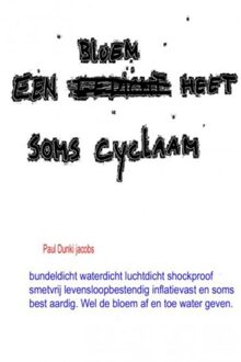 Brave New Books Een bloem heet soms cyclaam - Boek Paul Dunki Jacobs (9402160671)