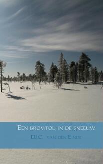 Brave New Books Een bromtol in de sneeuw - eBook D.J.C. van den Einde (9402116591)