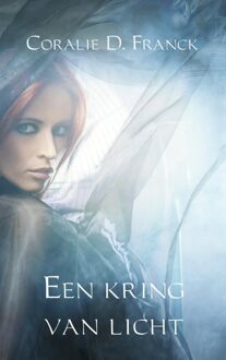 Brave New Books Een kring van licht - eBook Coralie D. Franck (9402106456)