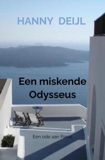 Brave New Books Een Miskende Odysseus - Hanny Deijl