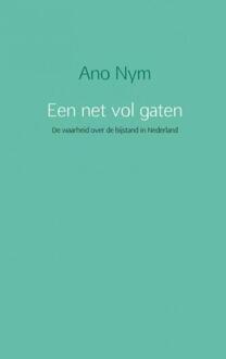 Brave New Books Een net vol gaten - Boek Ano Nym (9402147926)