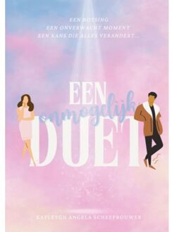 Brave New Books Een Onmogelijk Duet - Kayleygh Angela Scheepbouwer